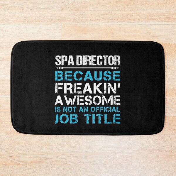 Item preview, Spa Director T Shirt - Freaking Awesome Job Gift Item Tee designed and sold by oetate4774.