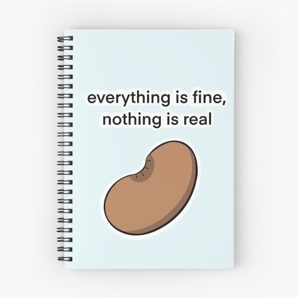 Item preview, Everything is Fine Bean designed and sold by 20SidedTees.