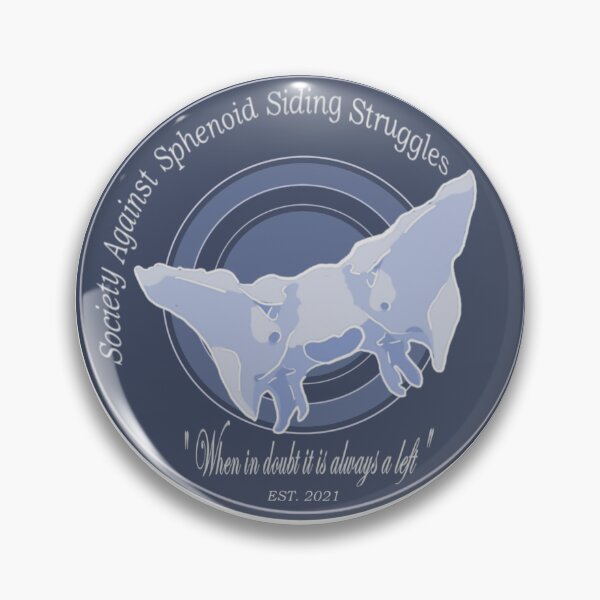 Item preview, Society Against Sphenoid Siding Struggles designed and sold by the-dandy-lions.