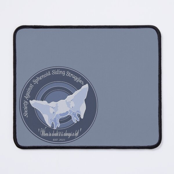 Item preview, Society Against Sphenoid Siding Struggles designed and sold by the-dandy-lions.