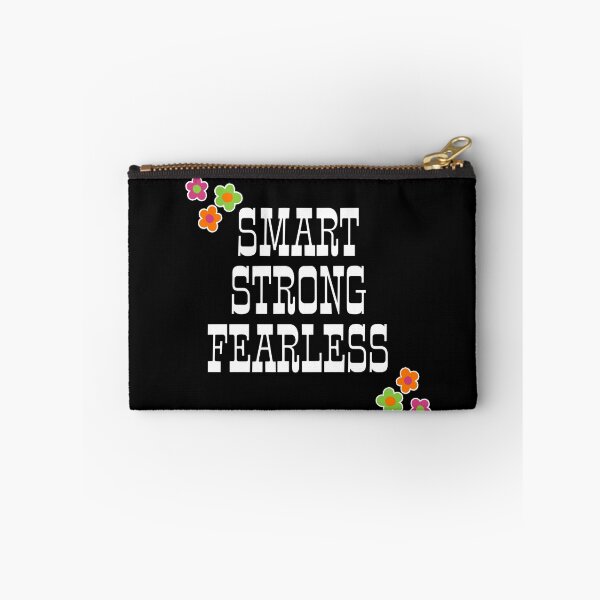 Item preview, Smart strong fearless  designed and sold by DemonicGloom.