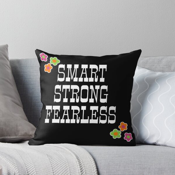 Item preview, Smart strong fearless  designed and sold by DemonicGloom.