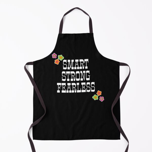 Item preview, Smart strong fearless designed and sold by DemonicGloom.