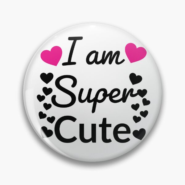 Item preview, I am super cute designed and sold by Mizems.