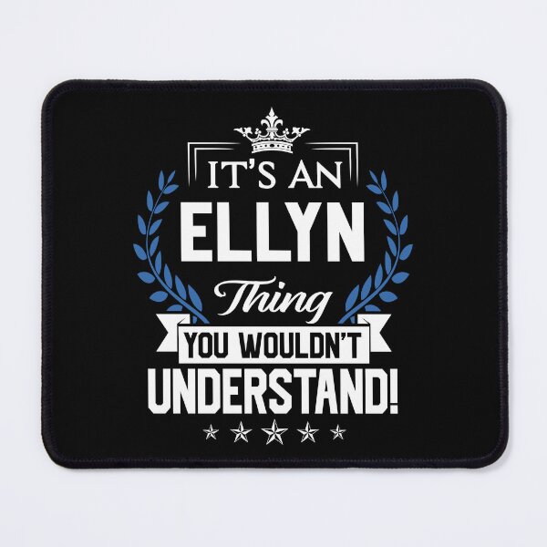 Item preview, Ellyn Name T Shirt - Ellyn Things Name 2 Gift Item Tee designed and sold by hautalachante.