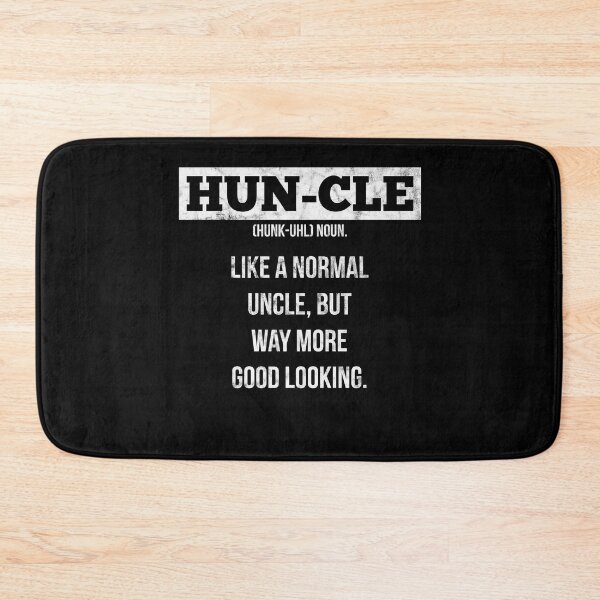 Item preview, HUN-CLE Funny Good Looking Uncle designed and sold by Dressed For  Duty.