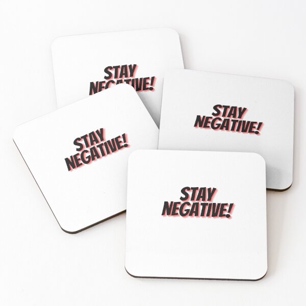 Item preview, Stay Negative! designed and sold by MajorMemes.