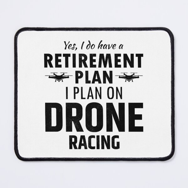 Item preview, Fpv Drone Racing Quadcopters RC Pilot Retirement designed and sold by TastefulTees.