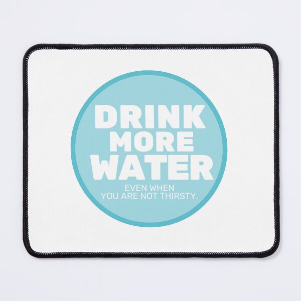 Item preview, Drink more water designed and sold by JooArtPrints  ★★★★★.