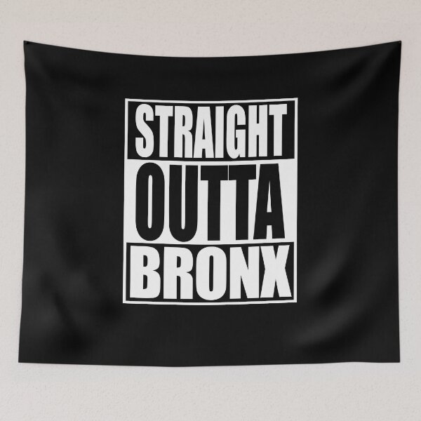 Item preview, Straight Outta da Bronx designed and sold by erod66.