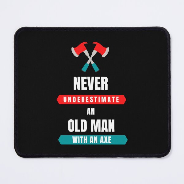 Item preview, Never Underestimate An Old Man With An Axe - Mighty Axe Warrior Vintage Design designed and sold by EnrichGraphics.