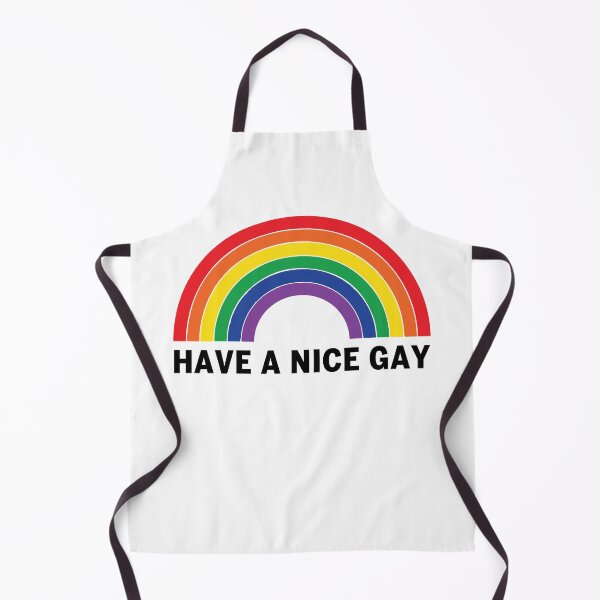Item preview, Gay Pride Have A Nice Gay designed and sold by skeierleber4327.