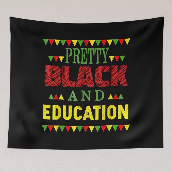 Aperçu de l'œuvre Pretty Black And Education African American History Month créée et vendue par mchargue12.