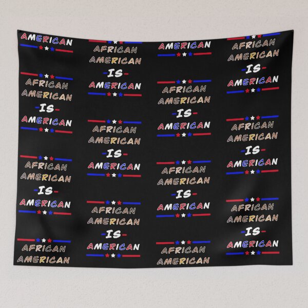 Item preview, African American IS American: Black is American Too - Black History African American Pride designed and sold by FlorenciaBliss.