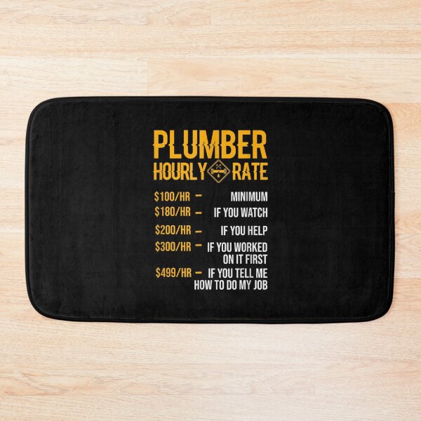Item preview, Funny Plumber Hourly Rate Funny Plumbing Gift For Men  designed and sold by mchargue12.