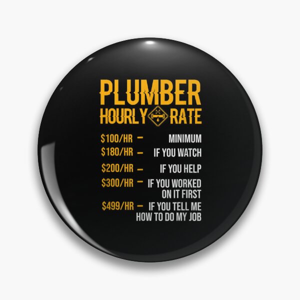 Item preview, Funny Plumber Hourly Rate Funny Plumbing Gift For Men  designed and sold by mchargue12.