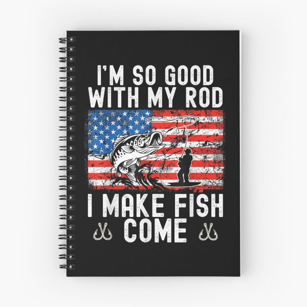 Item preview, Im So Good With My Rod I Make Fish Come Usa Flag Fishing  designed and sold by mchargue12.