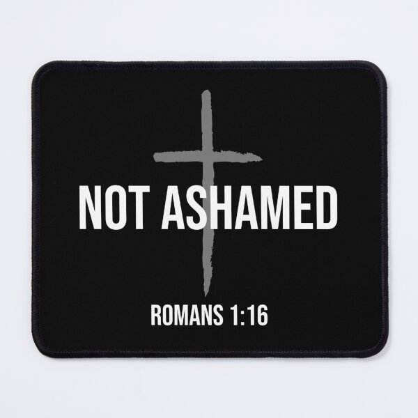 Item preview, I am not ashamed of the gospel, Christian, Believer, Christian Quote designed and sold by ChristianLife.