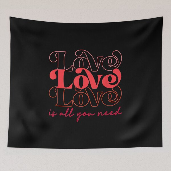 Item preview, Love Is All You Need Romantic Lover Happy Valentine's Day  designed and sold by mchargue12.