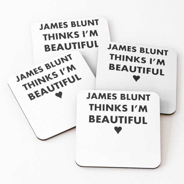 Item preview, James Blunt Thinks Im beautiful  designed and sold by FelicianoNa8.