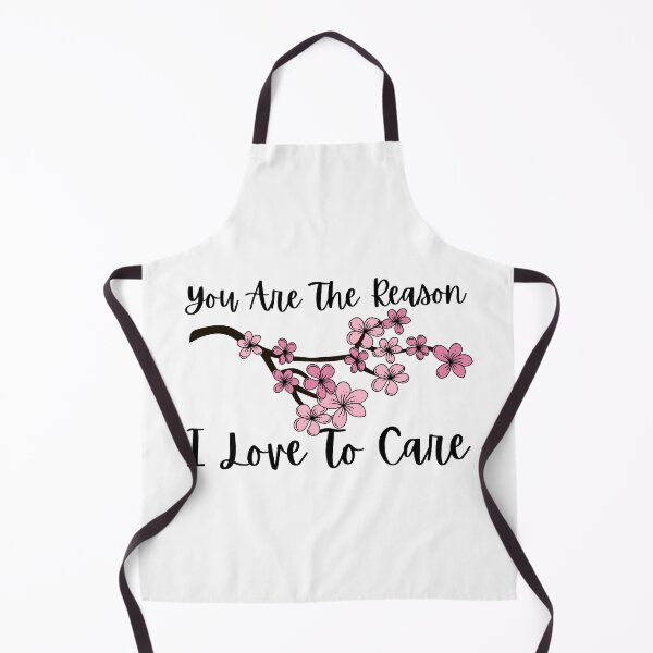 Item preview, You Are The Reason I Love To Care designed and sold by SweetAndSpice.