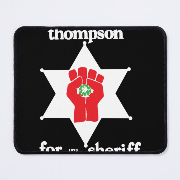 Item preview, Thompson Hunter - Thompson Hunter For Sheriff designed and sold by Krebsy76.