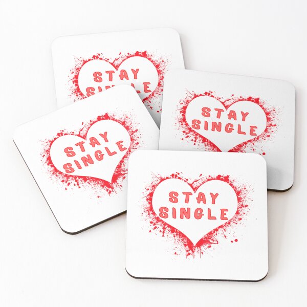 Item preview, Stay single designed and sold by RaesPlace.