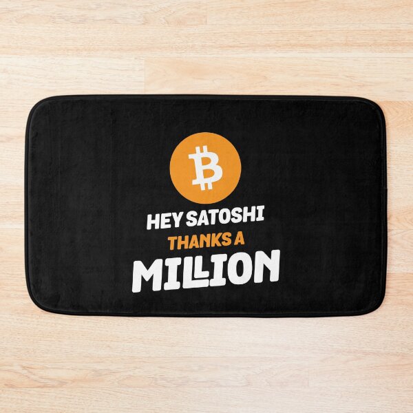 Artikelvorschau, Hey Satoshi Tausend Dank entworfen und verkauft von Zexten.