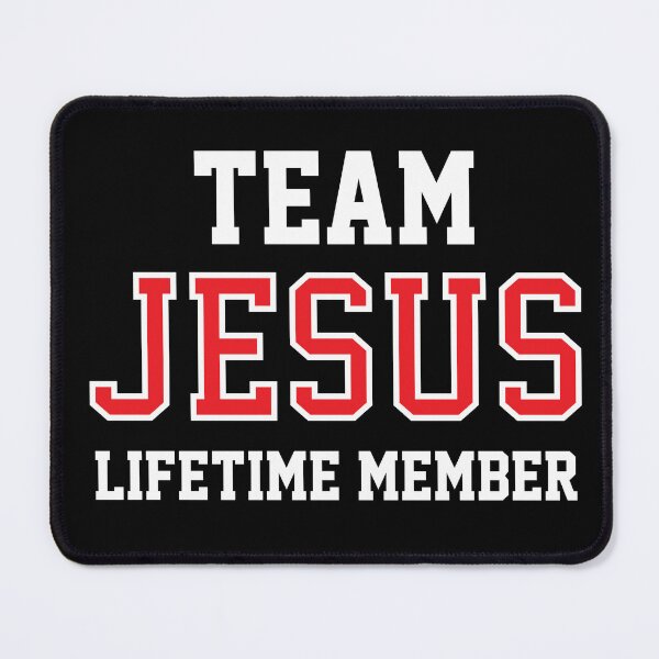 Item preview, Team Jesus Lifetime Member designed and sold by ChristianLife.