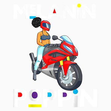 Motorcycle Melanin Black Mom Bike Love