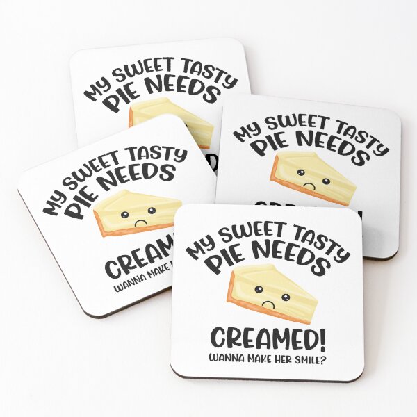 Item preview, Swinger Lifestyle Hotwife Design - My Sweet Tasty Pie Needs Creamed! Wanna Make Her Smile? designed and sold by swingersshop.