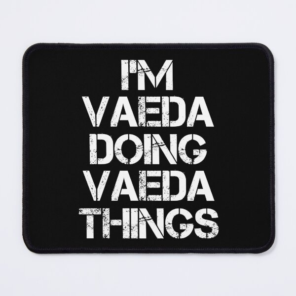 Item preview, Vaeda Name T Shirt - I'm Vaeda Doing Vaeda Things Name Gift Item Tee designed and sold by chezeva.