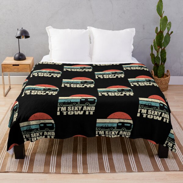Item preview, I'm Sexy And I tow it Camping designed and sold by SweetThreads79.
