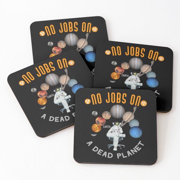 Item preview,  No Jobs On a Dead Planet. designed and sold by Umiska.