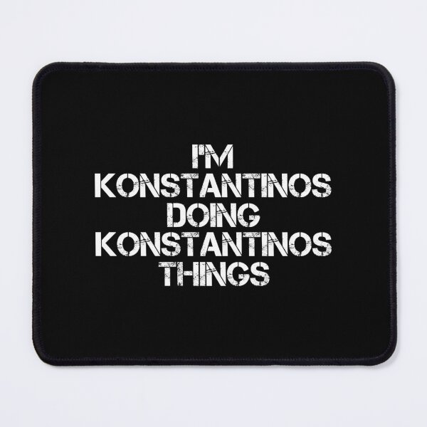 Item preview, Konstantinos Name T Shirt - Doing Konstantinos Things Name Gift Item Tee designed and sold by sallyanney.