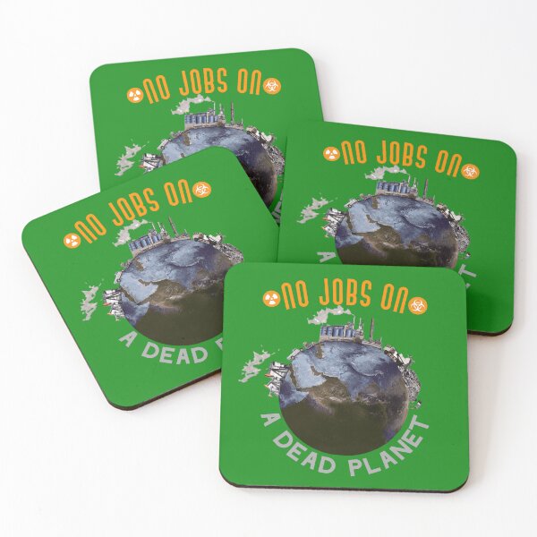Item preview,   No Jobs On a Dead Planet. designed and sold by Umiska.