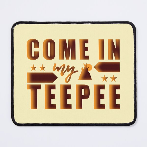 Item preview, Teepee saying lovers campinglove designed and sold by vibeno1.
