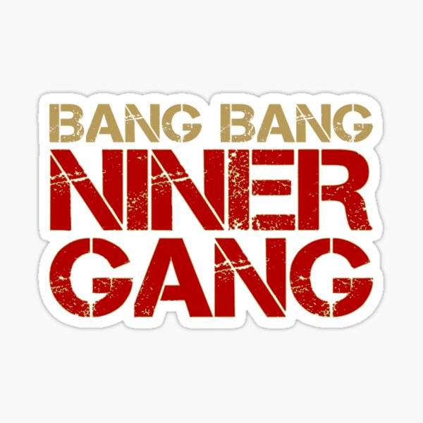 Hottertees The Gun Bang Bang Niner Gang Sweatshirt