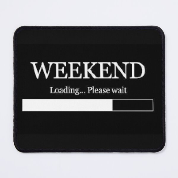 Item preview, Weekend Loading....Please Wait - Thank God It's Friday designed and sold by lduke47.