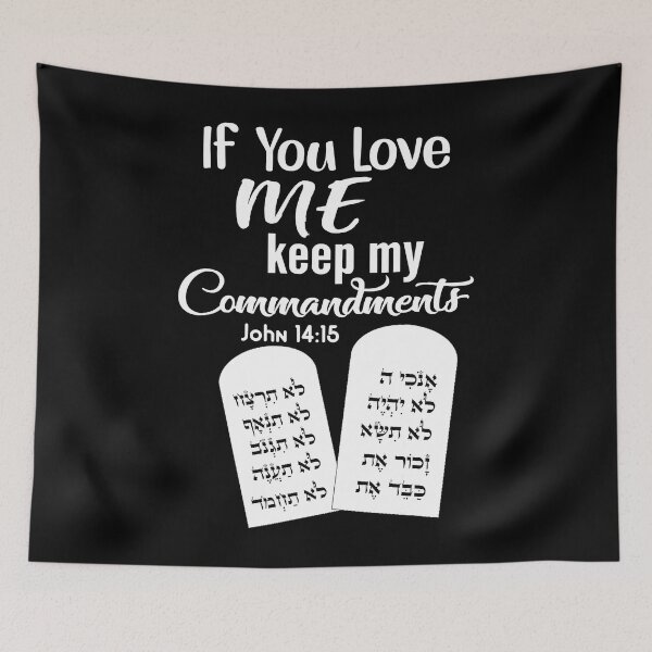 Item preview, If You Love Me Keep My Commandments designed and sold by MorellCulit.