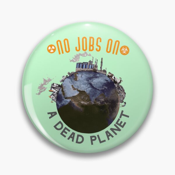 Item preview,  No Jobs On a Dead Planet. designed and sold by Umiska.