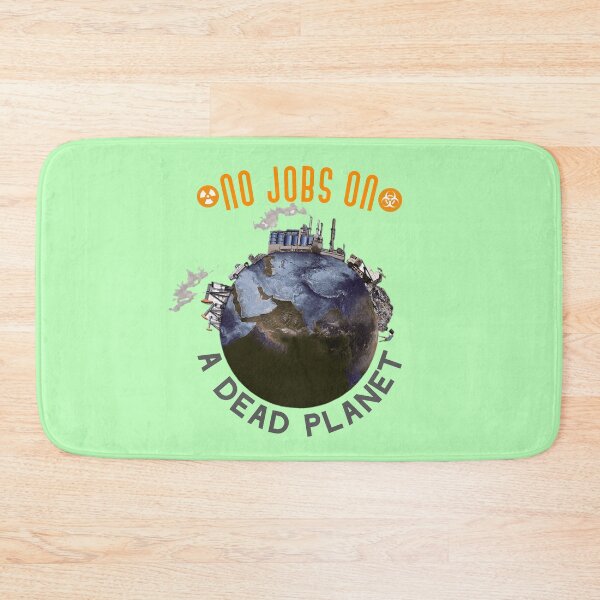 Item preview,  No Jobs On a Dead Planet. designed and sold by Umiska.