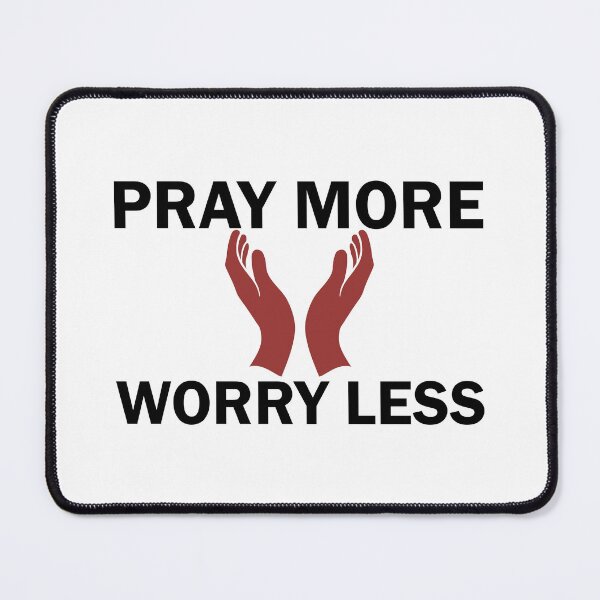 Item preview, Pray more, worry less. designed and sold by GraphicDream.