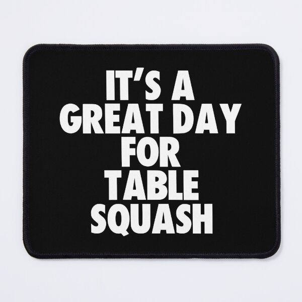Item preview, It's a Great Day For Table Squash designed and sold by kindxinn.