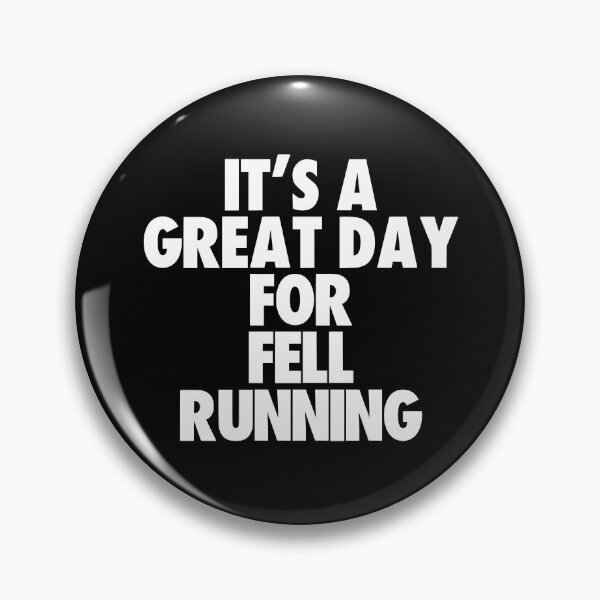 Item preview, It's a Great Day For Fell Running designed and sold by kindxinn.
