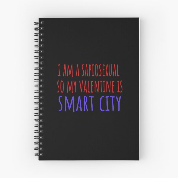 Item preview, I am a sapiosexual so my valentine is Smart City designed and sold by kerimbayram.