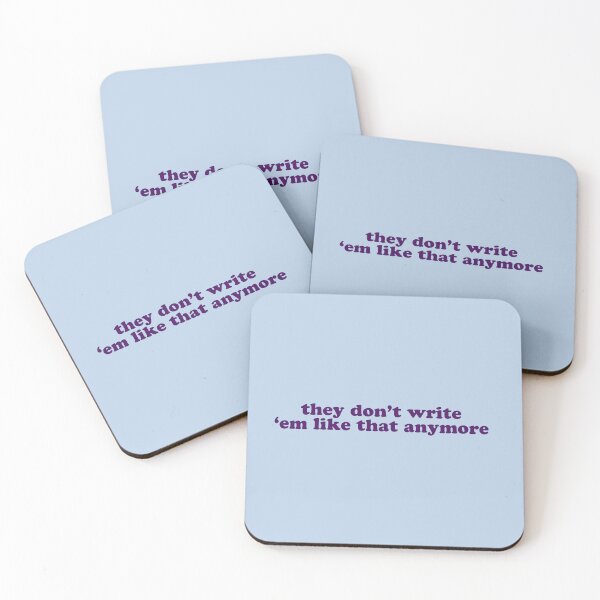 Item preview, "they don't write 'em like that anymore" designed and sold by Feel-GoodPrints.