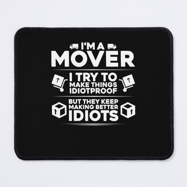 Item preview, Mover Moving Furniture Mover Remover Removalist designed and sold by Krautshirts.