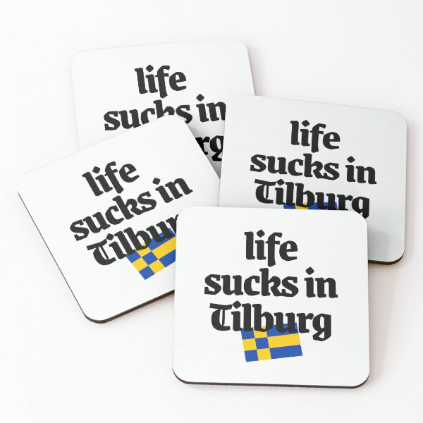 Item preview, Life sucks in Tilburg, mooi Brabants  designed and sold by BrabantsBeste.