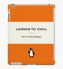 Licence to Chill iPad Case/Skin